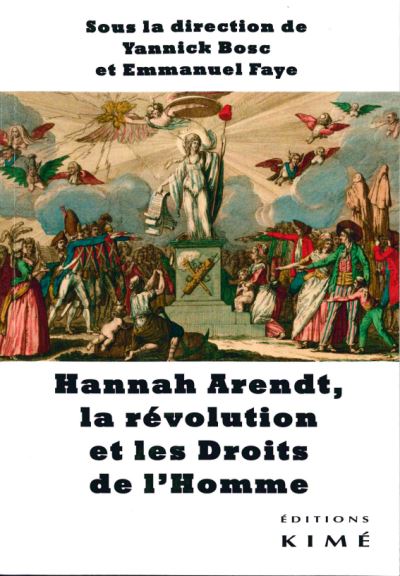  Bosc et Faye, Hannah Arendt, la rvolution et les droits de l'homme