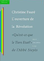  Christien Faur,ouverture de la Rvolution : Qu'est-ce que le Tiers Etat ? de l'abb Sieys  