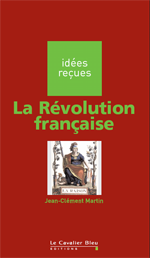 idées reçues révolution française